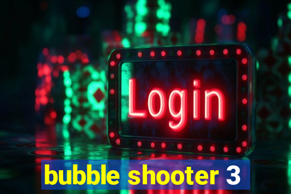 bubble shooter 3